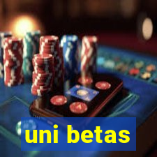 uni betas